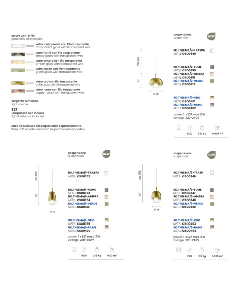 SOSPENSIONE THELMA 1 RAME